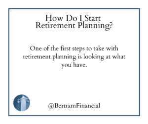 Retirement Planning - Bertram Financial