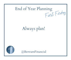 First Friday Live - End of Year Planning