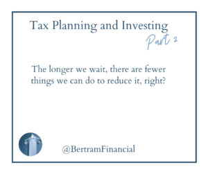 Tax Planning Quote - Bertram Financial