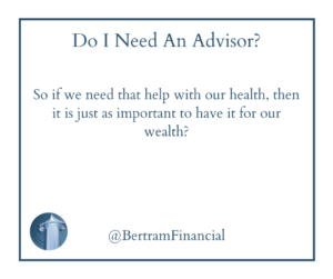 Financial Advisor Quote - Bertram Financial