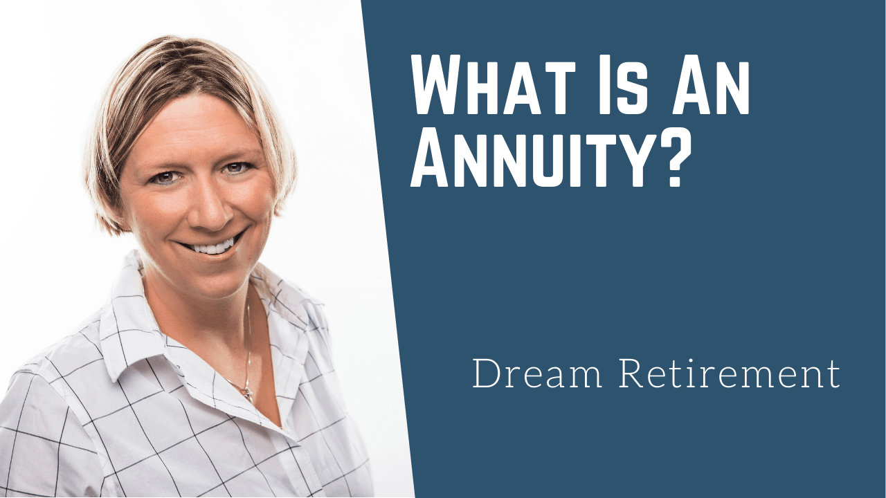 What Is An Annuity?
