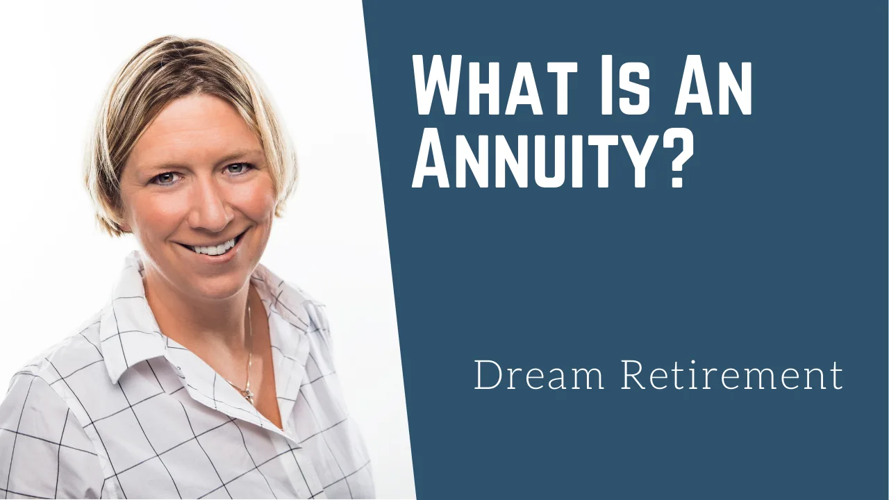What Is An Annuity?