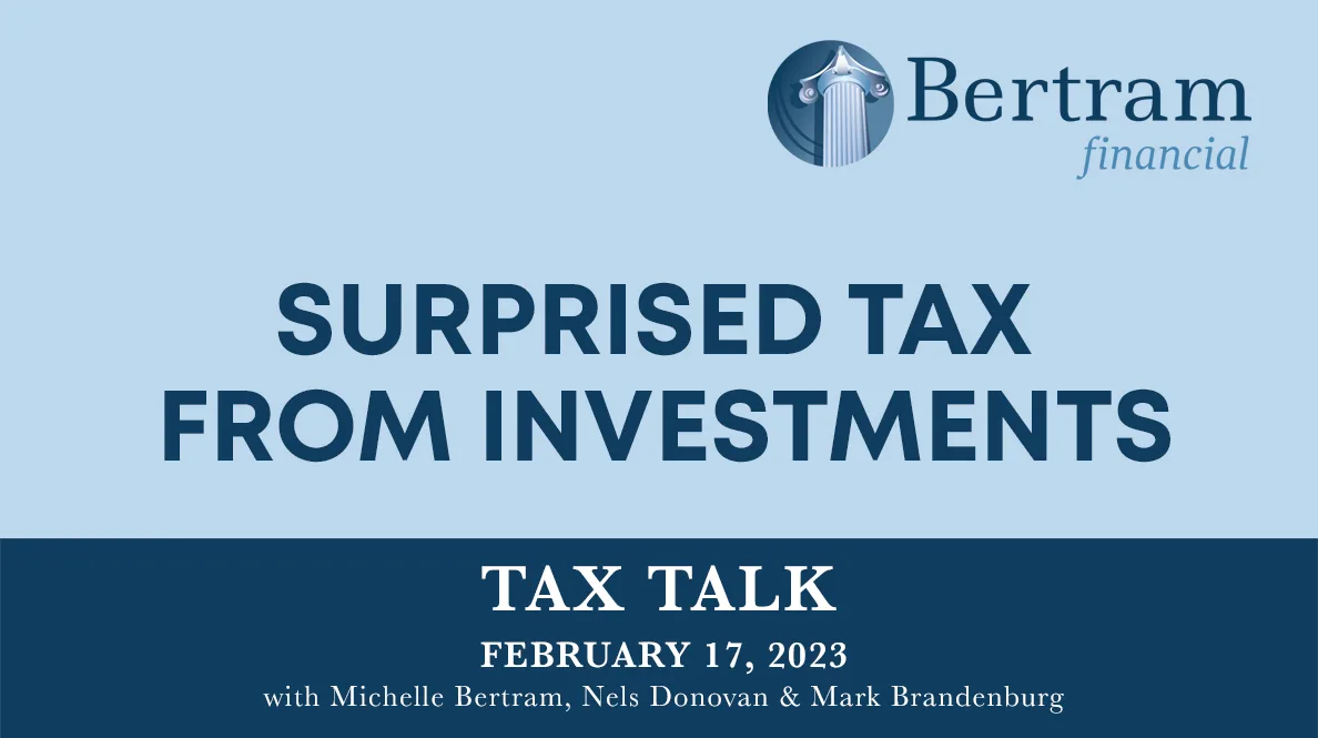 Suprise! Taxes from Investments