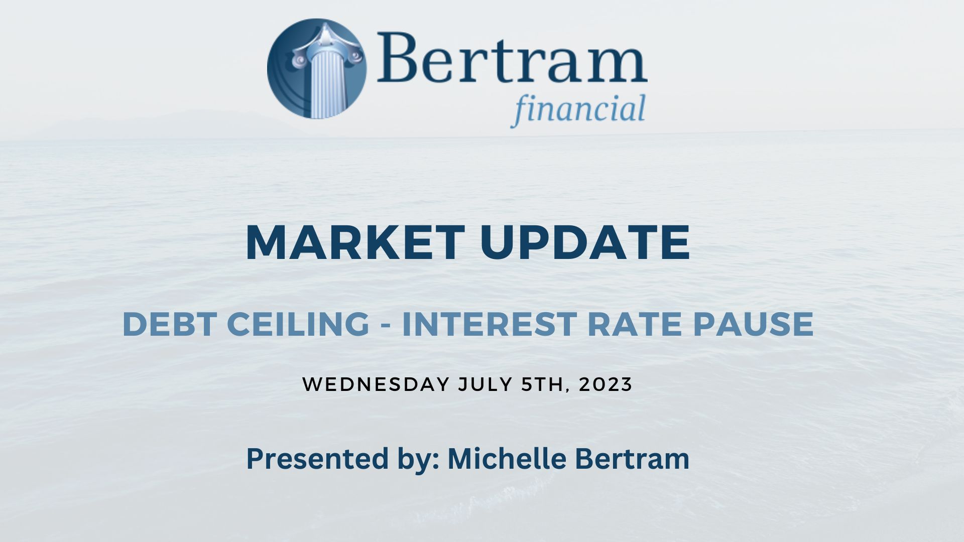 July Market Update - Debt Ceiling Rising while Interest Rates Hold