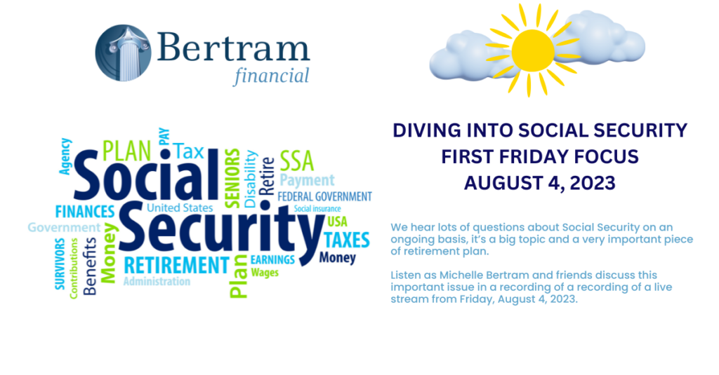 First Friday Focus: Diving Into Social Security