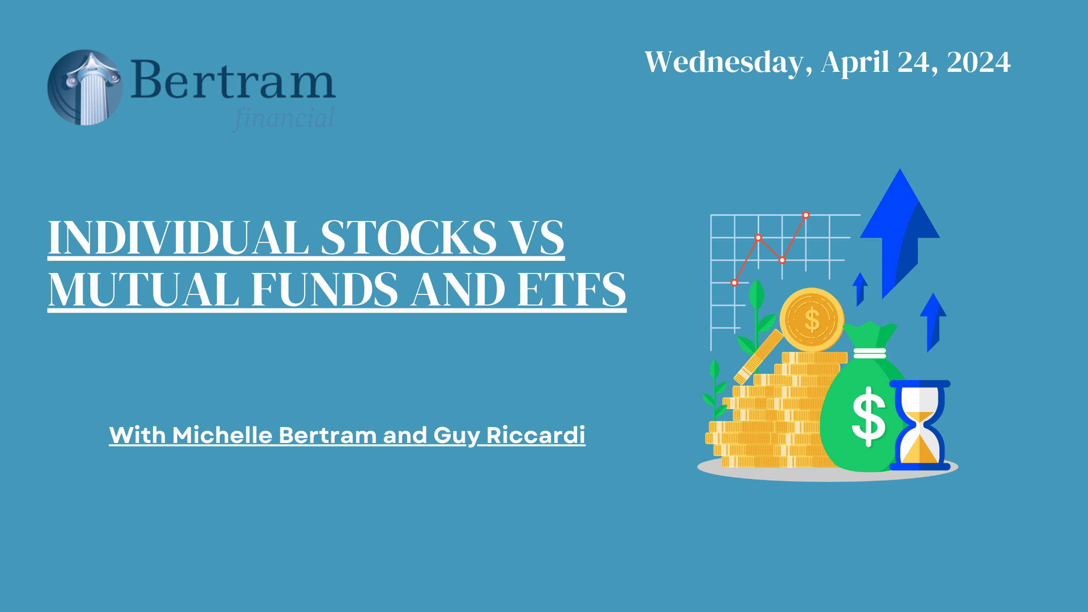 Individual Stocks vs Mutual Funds and ETFs by michelle bertram and portfolio manager guy riccardi