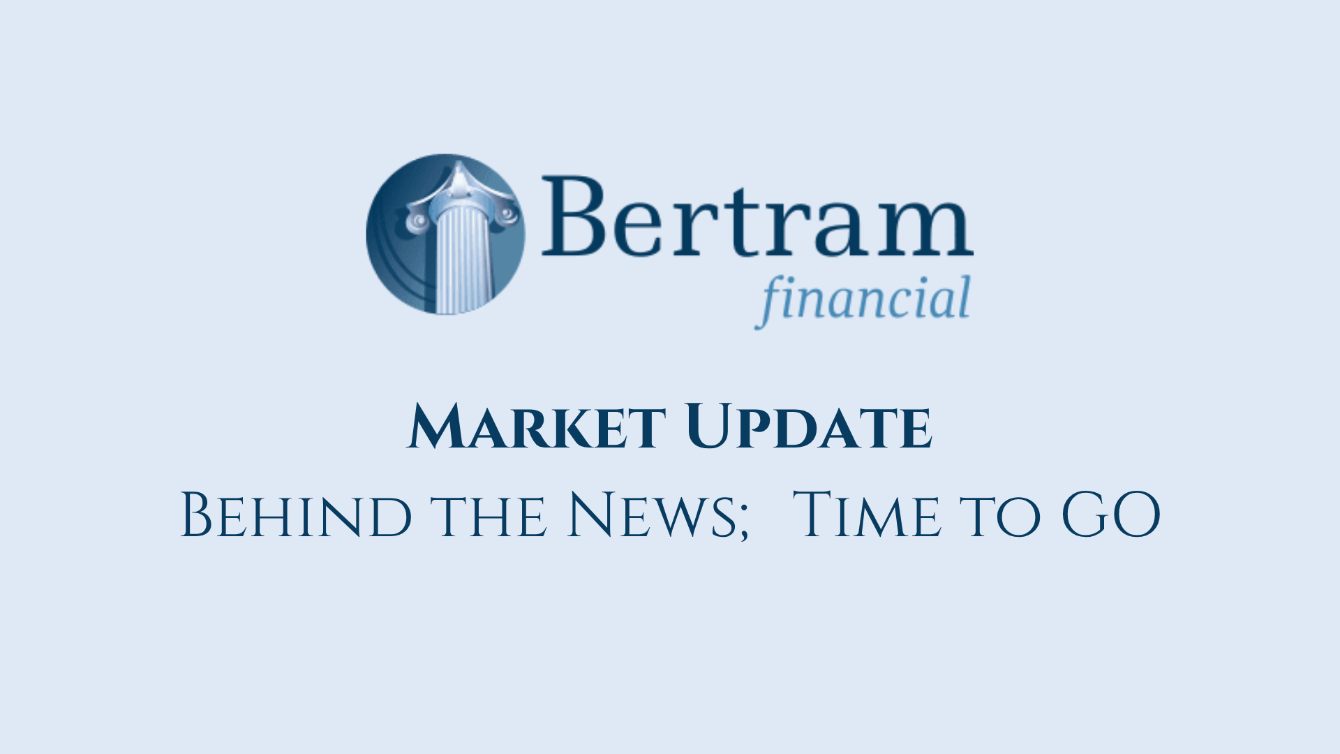 Behind the News; Time to GO